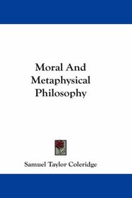 Moral And Metaphysical Philosophy