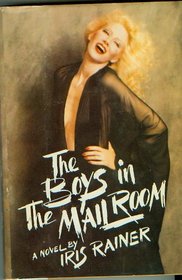 The boys in the mail room: A novel