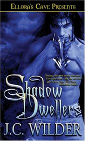 Shadow Dwellers: One With the Hunger / Retribution