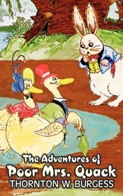 The Adventures of Poor Mrs. Quack