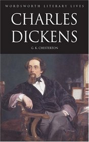 Charles Dickens (Wordsworth Literary Lives)