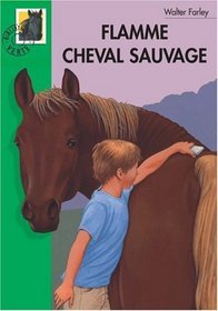 Flamme, cheval sauvage