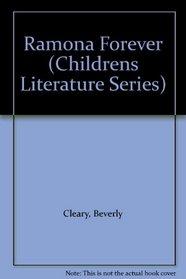 Ramona Forever (Childrens Literature Series)