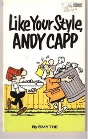 Like Your Style, Andy Capp