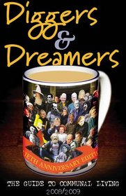 Diggers and Dreamers