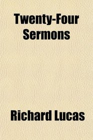 Twenty-Four Sermons