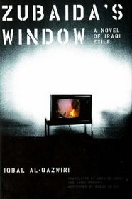 Zubaida's Window: A Novel of Iraqi Exile (Women Writing the Middle East)