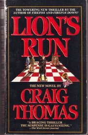 Lion's Run (aka The Bear's Tears) (MI6: Kenneth Aubrey / Patrick Hyde, Bk 4)