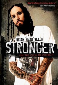 Stronger: Forty Days of Rock, Jesus, and Salvation