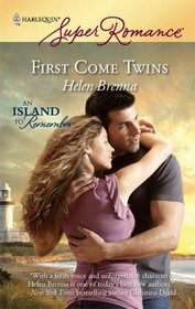 First Come Twins (Island to Remember, Bk 1) (Harlequin Superromance, No 1582)