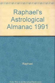 Raphael's Astrological Almanac 1991