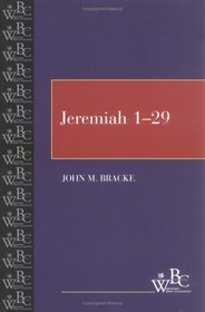 Jeremiah 1-29 (Westminster Bible Companion)