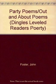 Party Poems/Out and About Poems (Dingles Leveled Readers Poerty)