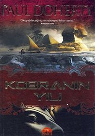 Kobranin Yili (The Year of the Cobra) (Egyptian, Bk 3) (Turkish Edition)