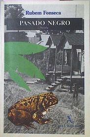 Pasado Negro (Spanish Edition)