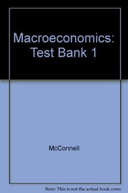 Macroeconomics: Test Bank 1