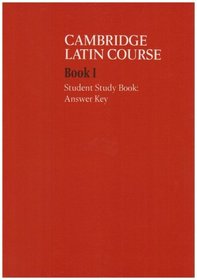 Cambridge Latin Course 1 Student Study Book Answer Key (Cambridge Latin Course)