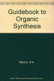 Guidebook to organic synthesis