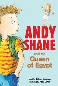 Andy Shane and the Queen of Egypt  (Andy Shane, Bk 3)
