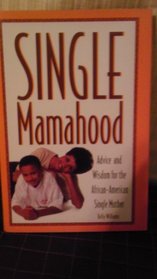 Single Mamahood