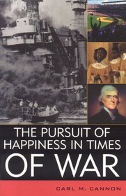 The Pursuit of Happiness in Times of War