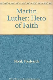 Luther: Biography of a Reformer