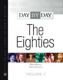 Day by Day: The Eighties (Day By Day) 2 VOL SET