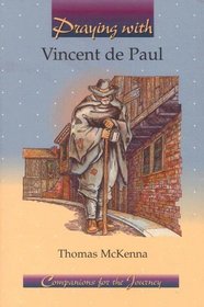 Praying with Vincent de Paul (Companions for the Journey)