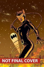 Catwoman Vol. 3: Under Pressure