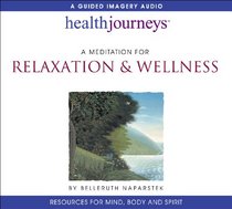 Health Journeys Relaxation & Wellness (Hebrew version)