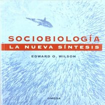 Sociobiologia - La Nueva Sintesis (Spanish Edition)