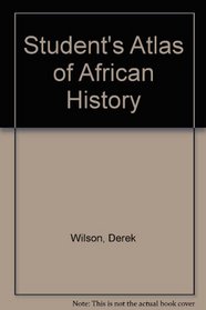 Student's Atlas of African History