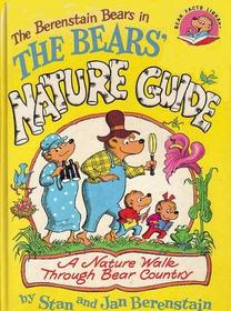 The Berenstain Bears in The Bear's Nature Guide (Berenstain Bears)