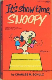 It's Show Time, Snoopy
