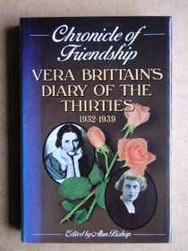 Chronicle of Friendship: Diaries of the Thirties, 1932-39