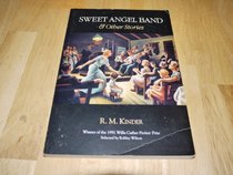 Sweet Angel Band and Other Stories
