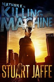 Killing Machine (Nathan K) (Volume 2)