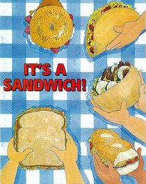 It's a sandwich!