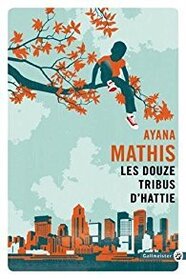 Les Douze Tribus d'Hattie (The Twelve Tribes of Hattie) (French Edition)