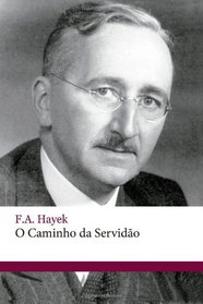 O Caminho da Servido (Portuguese Edition)