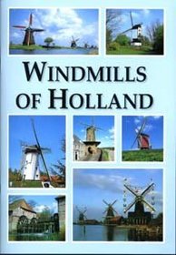 Windmills of Holland