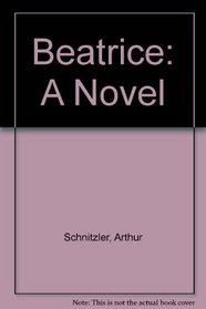 Beatrice: A Novel