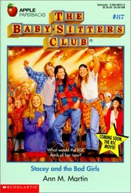 Stacey and the Bad Girls (Baby-Sitters Club)