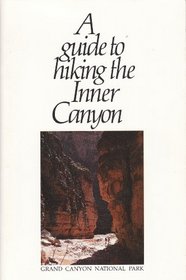 A Guide to Hiking the Inner Canyon