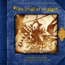 The Stuff of Legend: Book 3 - A Jester's Tale