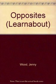 Opposites (Learnabout)