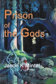 Prison of the Gods (Chess Master)