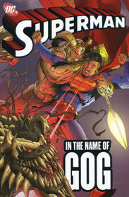 Superman: in the Name of Gog