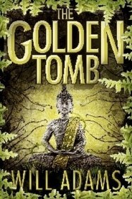 Golden Tomb aka The Eden Legacy (Daniel Knox, Bk 4)
