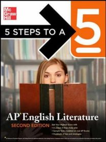 Five Steps to a 5: AP English Literature, 2ed (5 Steps to a 5 on the Ap English Literature Exam)
